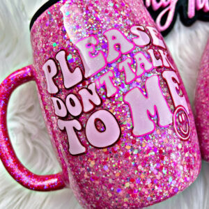 Don't Talk mug