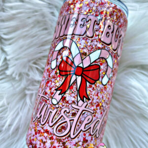 Sweet but Twisted 16oz