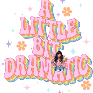 UV DTF Lil Dramatic