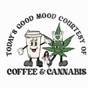 UV DTF Coffee & Cannabis