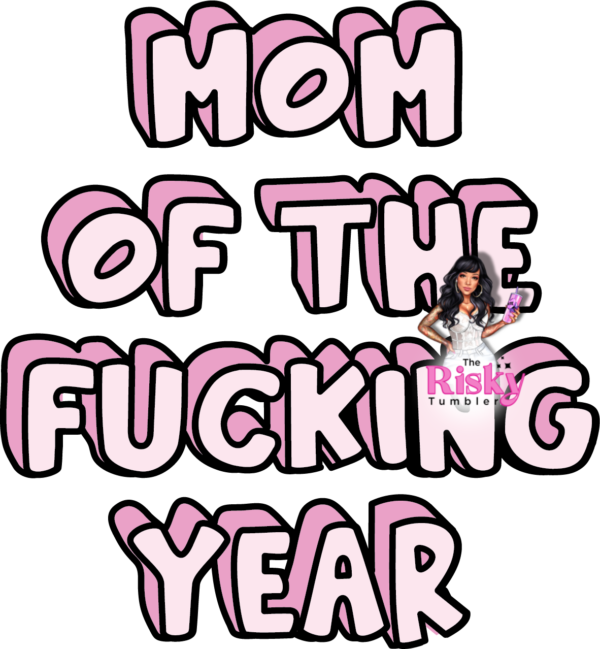 UV DTF Mom of the Year