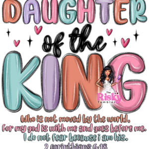 UV DTF Daughter of the King