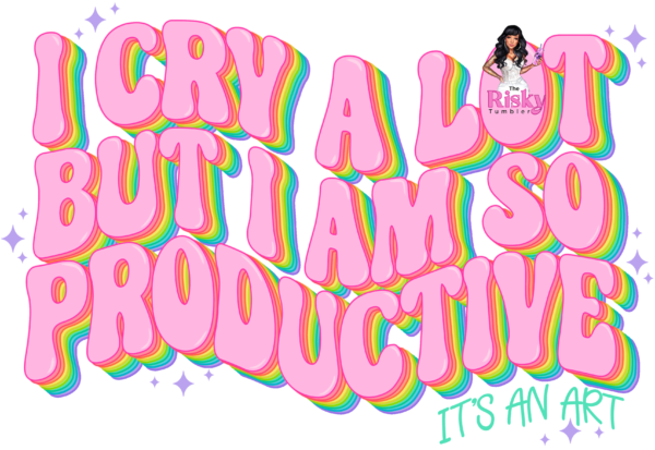 UV DTF Cry a Lot