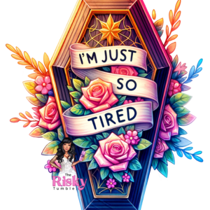 UV DTF Tired (has matching vinyl)
