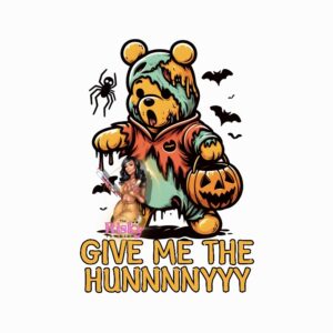 UV DTF EXCLUSIVE Give me the Hunnnyyy (has matching vinyl)