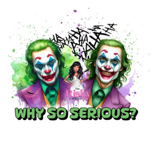 UV DTF Why so serious?? (has matching vinyl)