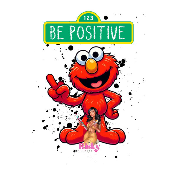 UV DTF EXCLUSIVE Be Positive