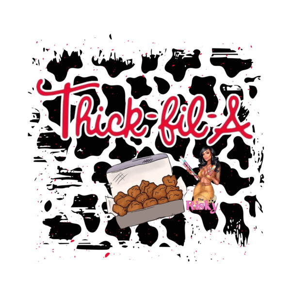 UV DTF EXCLUSIVE Thick fil a (has matching vinyl available)