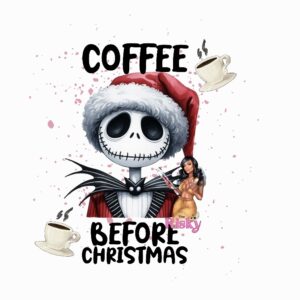 UV DTF EXCLUSIVE Coffee before Christmas (has matching vinyl available)