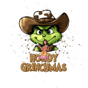 UV DTF Howdy Grinch 2"