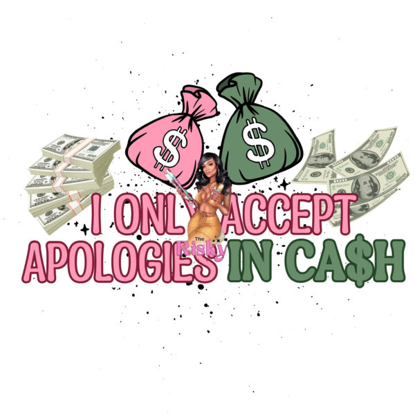 UV DTF Exclusive No Apologies (has matching vinyl available)