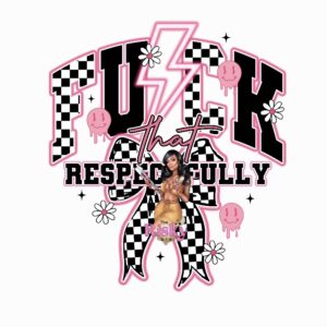UV DTF Respectfully (has matching vinyl - Checkerboard available)