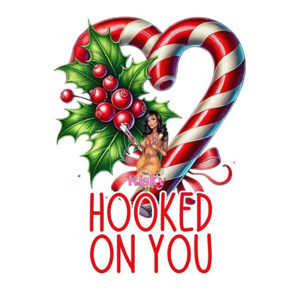UV DTF Exclusive Hooked on you (has matching vinyl available)