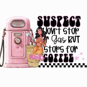 UV DTF Suspect Coffee
