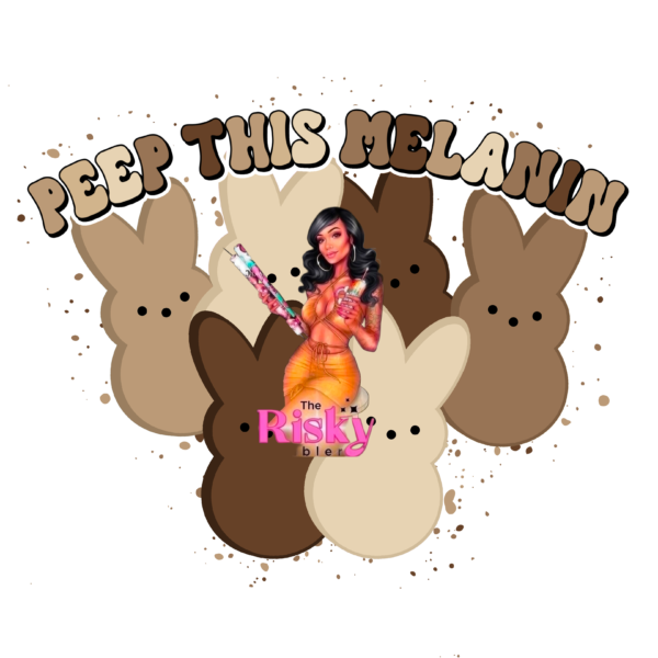 UV DTF Exclusive Peep this Melanin (has matching Vinyl available)