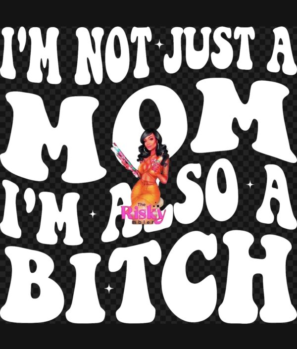 UV DTF Just a Mom (white words)