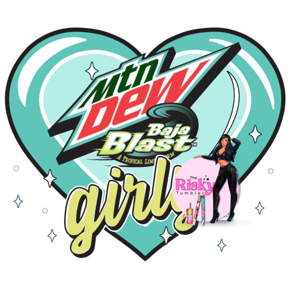 UV DTF Baja Blast Girly 2"