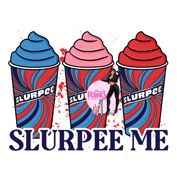 EXCLUSIVE UV DTF Slurpee Me blue