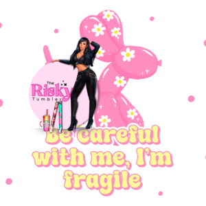UV DTF Exclusive Be Careful with Me Wrap (matching decal & vinyl available)