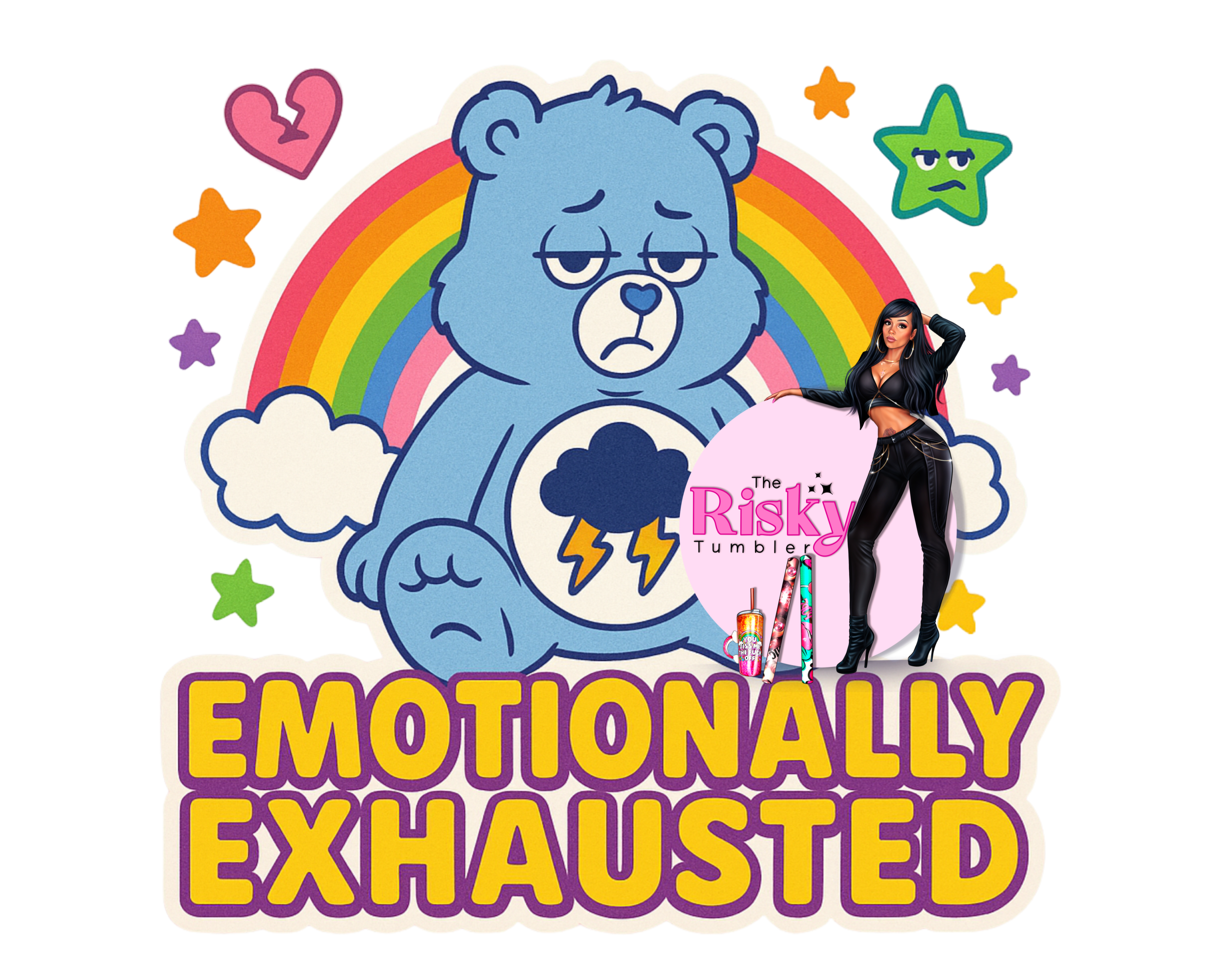 UV DTF Emotionally Exhausted