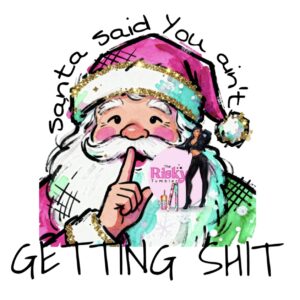 UV DTF Santa Said