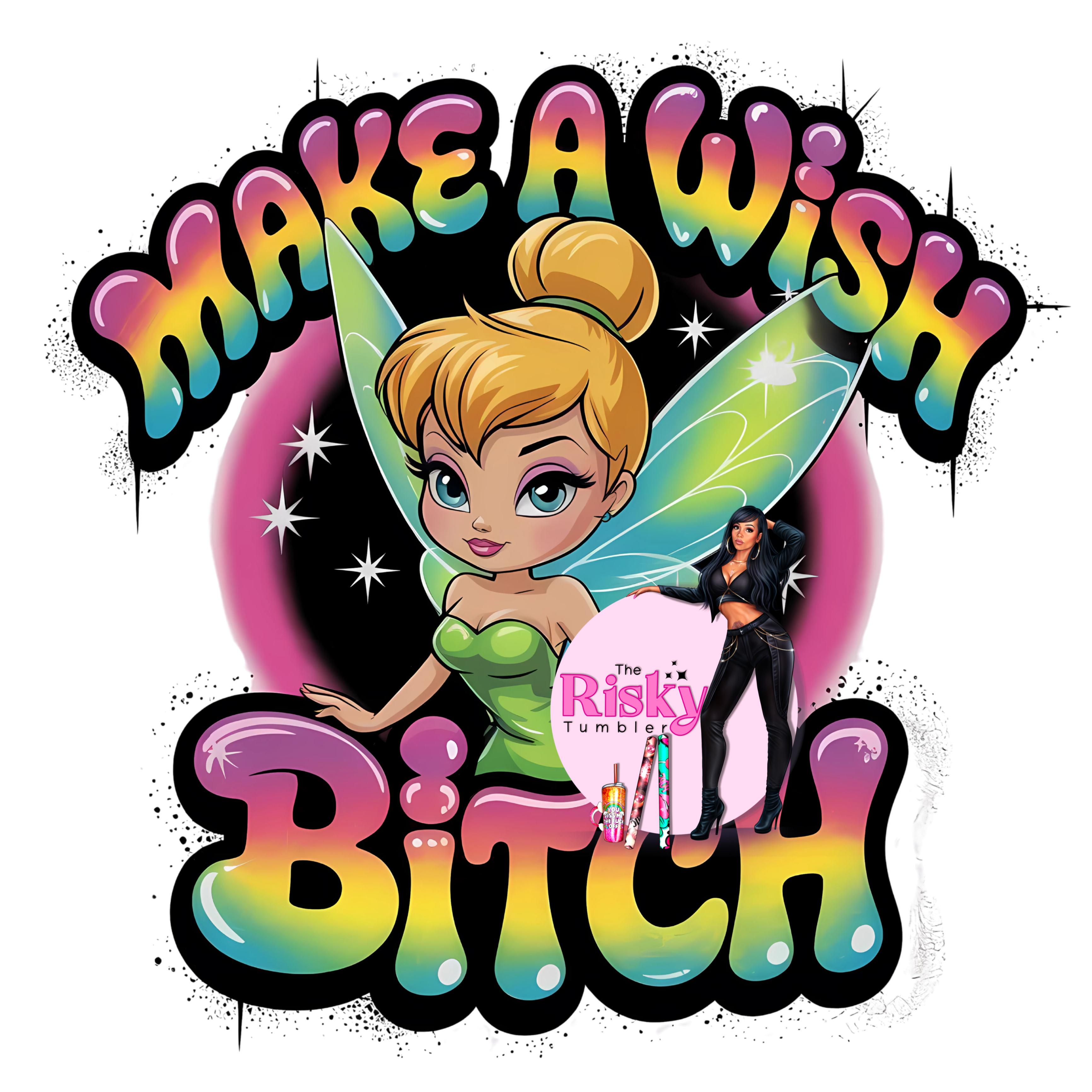 UV DTF Make a Wish Bitch