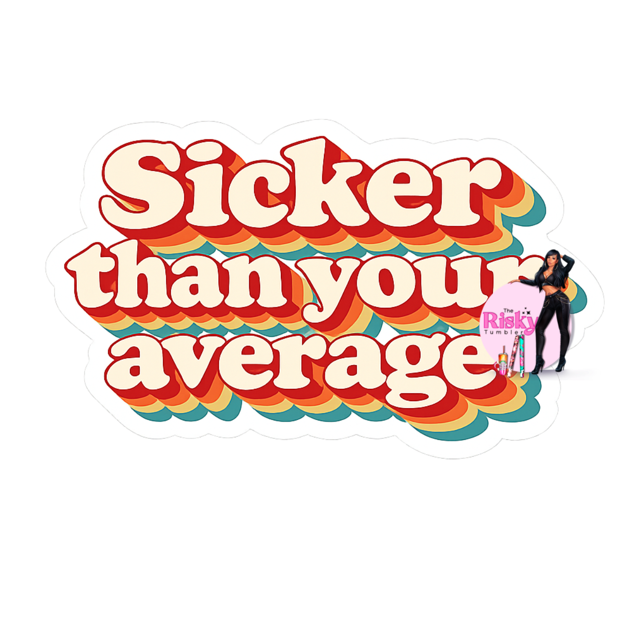 UV DTF Sicker (has matching vinyl available)