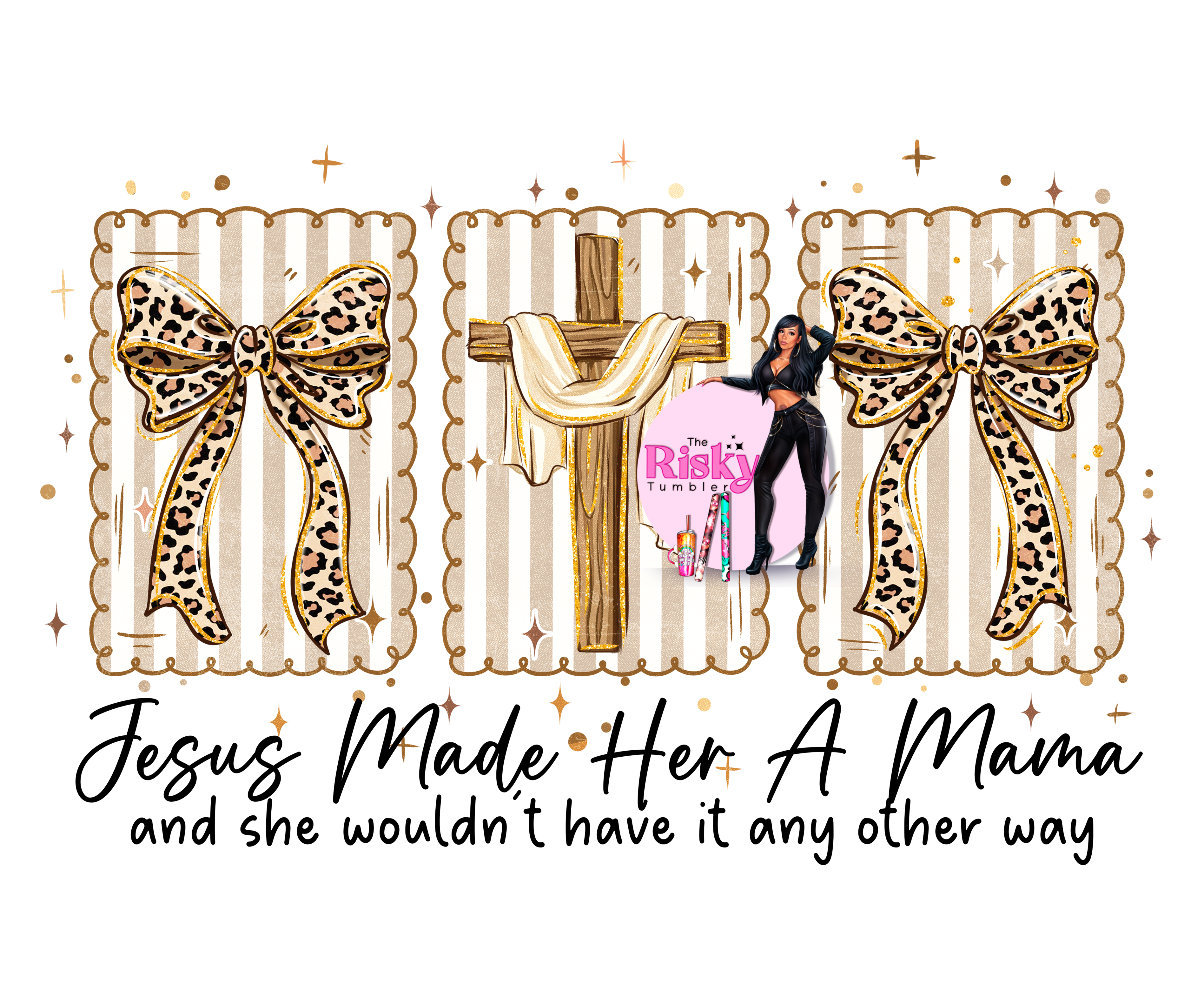 UV DTF Jesus made her a Mom